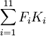 \sum_{i=1}^{11}F_iK_i