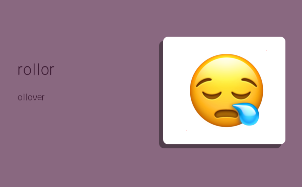 rollo,rollover-图1 rollo,rollover-图1